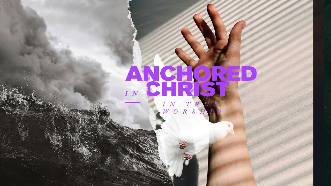Anchored in Christ (Hebrews series)