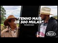 Comitiva Rancho Tropeiro Gigio - O Rei dos Muladeiros - Reportagem EP 01