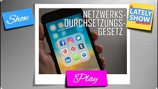 Netzwerkdurchsetzungsgesetz 2018 Die Lately Show Mit Florian Strzeletz Satire