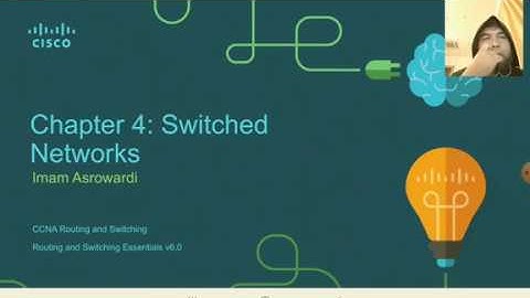 Ccna 2 chapter 4 Switched Networks