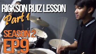 Rickson Ruiz DRUM LESSON PART 1 | Drumbeat Monday S.2 Ep.9 [Drum Vlog]