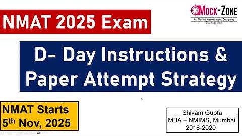 NMAT 2025 Exam: D-Day Instructions and Paper Attempt Strategy || All the Best!