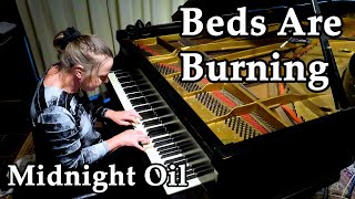 Beds Are Burning by Midnight Oil | piano remix