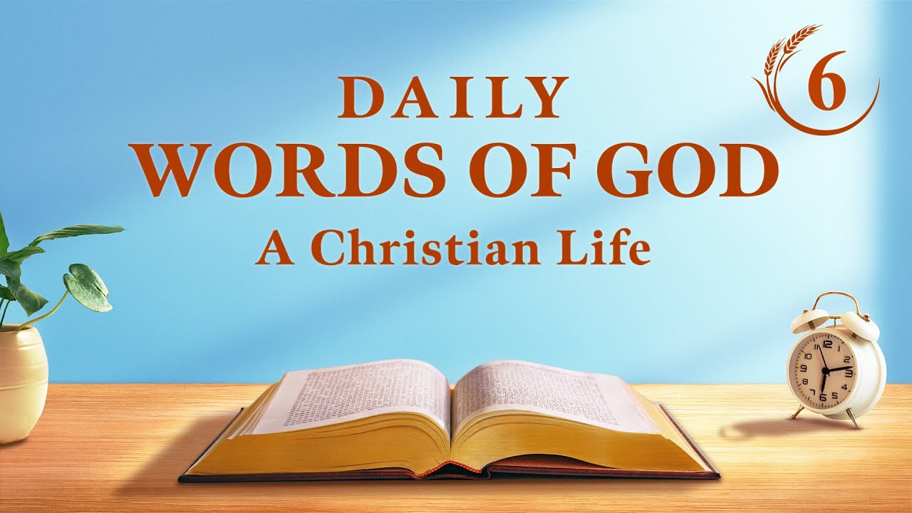 Daily Words of God | "Knowing the Three Stages of God's Work Is the Path to Knowing God" | Excerpt 6