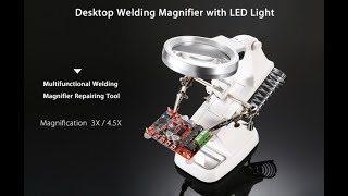 Unboxing and Review !!! Multifunctional Welding LED Helping Hand Soldering Iron Stand Lens Tool
