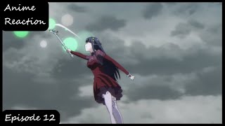 Anime Reaction | Mahouka Koukou no Yuutousei episode 12 (魔法科高校の優等生)