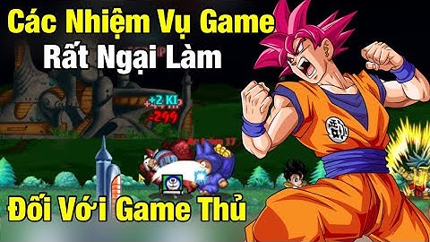 Bovanmong Tập 3: Làm Hết Tất Cả Các Nhiệm Mà Các Game Thủ Đều Ngán Làm Nhất - Ngọc Rồng Online