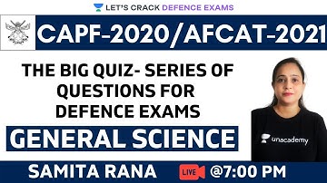 The Big Quiz- Series of Questions for Defence Exams | G.S. | Target CDS/CAPF/NDA/AFCAT 2020-2021