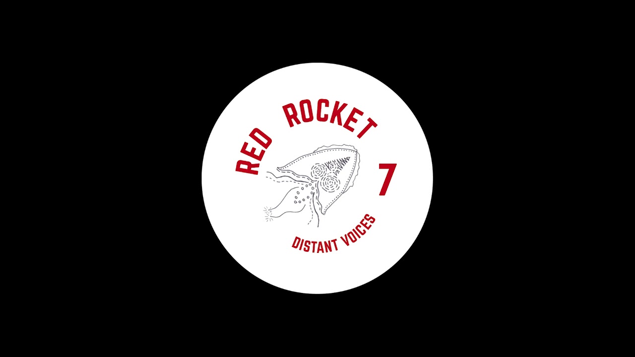 Watch RED ROCKET 7 - Distant Voices on YouTube