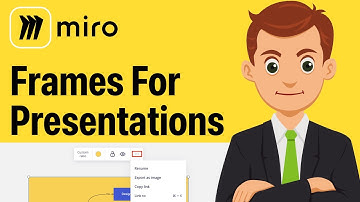 How To Use Frames For Presentation In Miro - Step By Step (2025 Guide)
