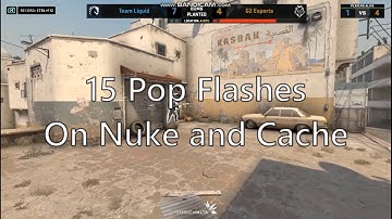 15 Pop Flashes On Nuke and Cache