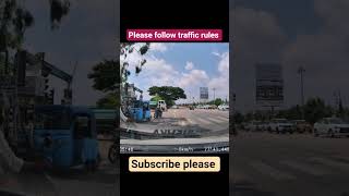 please follow traffic rules ! dash Cam videos !#shorts