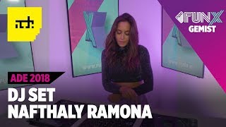 NAFTHALY RAMONA: ADE LIVE SET 2018