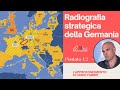 Radiografia strategica della Germania