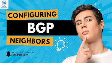 How to Configure BGP Neighbors | Update-Source & EBGP Multihop Commands