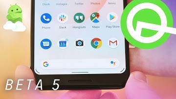 Android Q Beta 5: New Gestures + Top Features