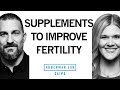 Nutrition & Supplementation for Female Fertility | Dr. Natalie Crawford & Dr. Andrew Huberman