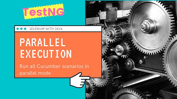 Parallel Execution of Cucumber Scenarios using TestNG | Selenium JAVA
