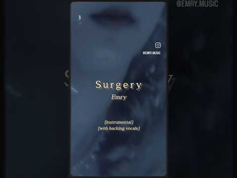🦪 Surgery [instrumental w/ backing vocals] is out now! 🦪    #folkpop #indiepop #billieeilishvibes