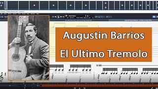 Augustin Barrios Mangore - El Ultimo Tremolo - Tabs