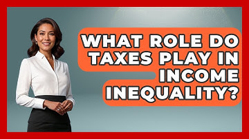 What Role Do Taxes Play in Income Inequality? | Demographic Data Answers News