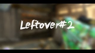 RuBy Orion - Leftover#2