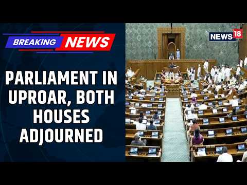 Parliament Deadlock: Rajya Sabha Suspended Till 3 PM, Lok Sabha Sees Sloganeering | News18