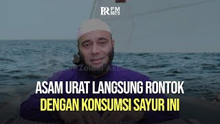 dr. Zaidul Akbar Sarankan Penderita Asam Urat Konsumsi Sayur Ini