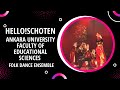 Hello Schoten 2022 Ankara University Faculty Of Educational Sciences Folk Dance Ensemble HELLO62 Hello Schoten 2022 Ankara University Faculty Of Educational Sciences Folk Dance Ensemble HELLO62