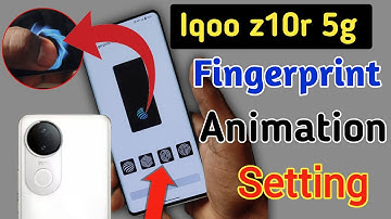 Iqoo z10r 5g Fingerprint animation kaise lagaye / fingerprint animation setting in Iqoo z10r 5g