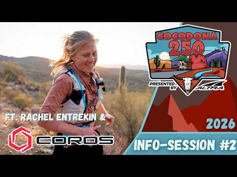 2026 Cocodona Info Session #2 with Rachel Entrekin & Zach Seusy from Coros