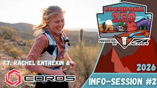 2026 Cocodona Info Session #2 with Rachel Entrekin & Zach Seusy from Coros