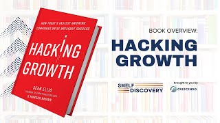 Book Overview: Hacking Growth