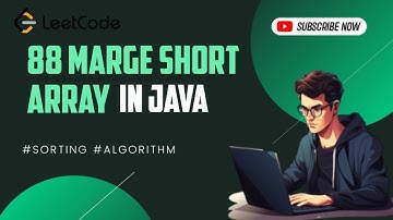 Leetcode 88: Merge Sorted Array | Java Solution Explained | Hindi