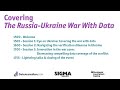 Covering the russiaukraine war with data