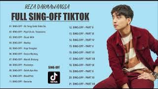 SING-OFF TIKTOK REZA DARMAWANGSA FULL ALBUM 2023 | SING OFF TIKTOK 2021 | | SING-OFF ft MIRIAM EKA