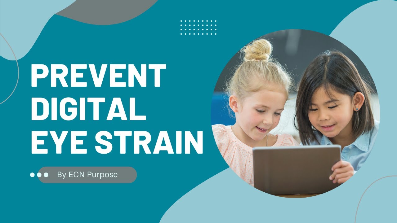 Tips to Prevent Digital Eye Strain and 3 Eye Exercises for Kids! - YouTube