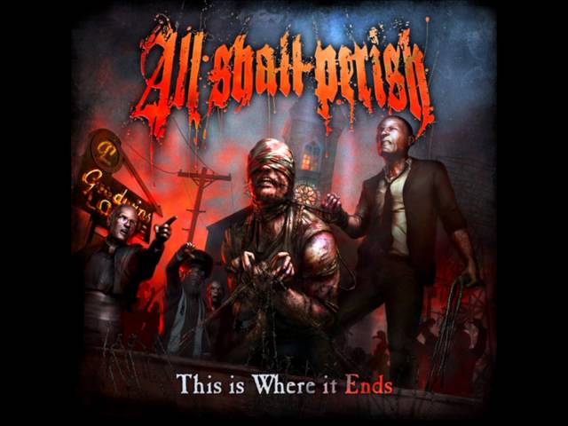 All Shall Perish - The Death Plague (HQ) class=