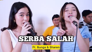 SERBA SALAH - Bunga Reyza \u0026 Sharen Fernandez ft. Fivein #LetsJamWithJames