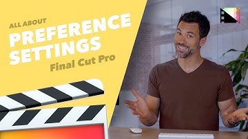 How to Change Preference Settings in Final Cut Pro X