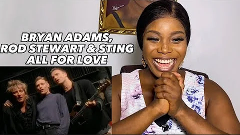 FIRST TIME HEARING Bryan Adams, Rod Stewart, & Sting - All For Love REACTION