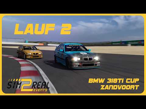 Sim2Real BMW 318ti Cup 2026 - Lauf 2 - Zandvoort