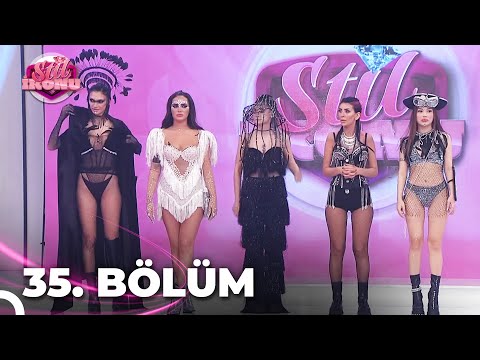 Stil İkonu 35. Bölüm