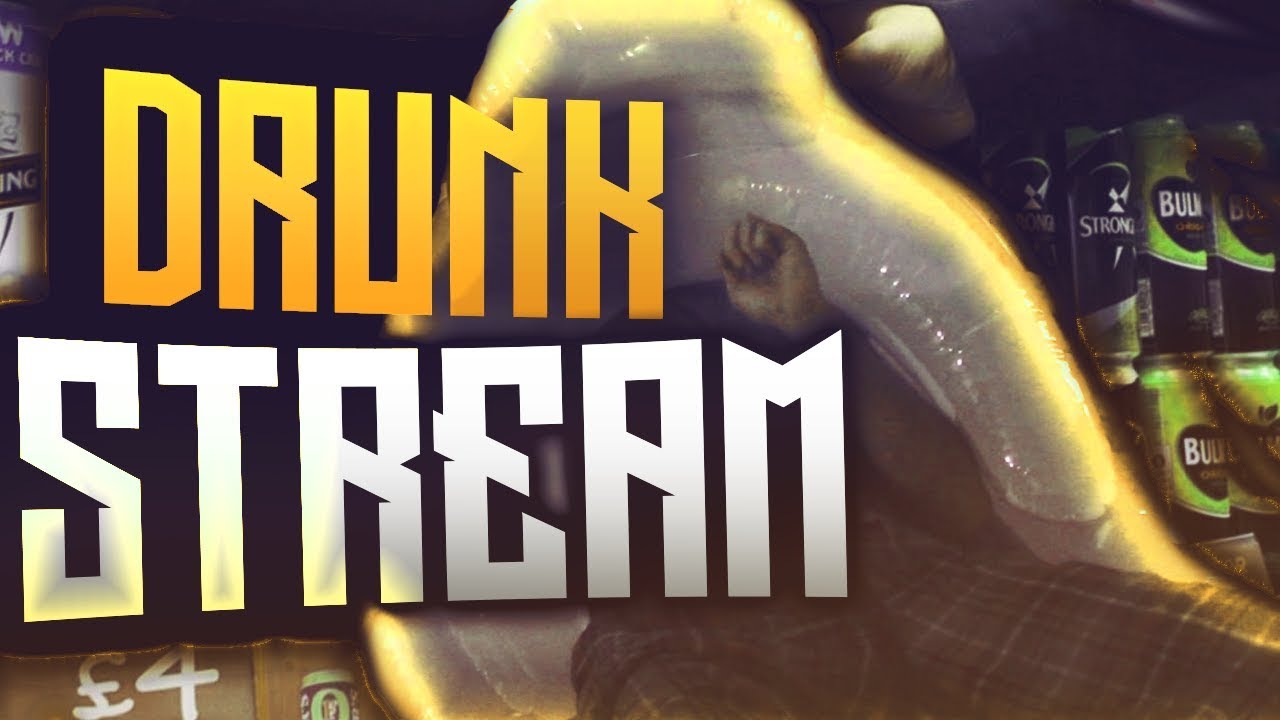 Drunk Stream Announcement YouTube