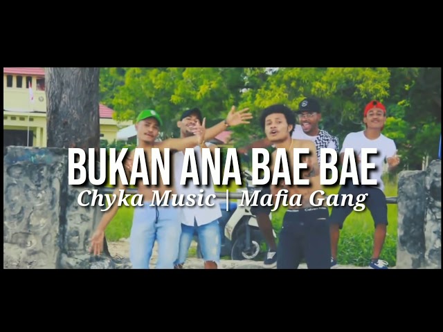 sa bukan ana bae bae, lagu timur terbaru,  chyka music class=