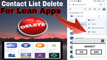 Contact List Delete for Loan Apps 💯 || How to delete contact List for Loan app | Loan App Today