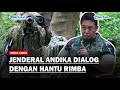 Jenderal Andika Ajak Dialog Hantu Rimba Kopassus yang Sudah Berhari-hari dirawa Amankan KTT G20!