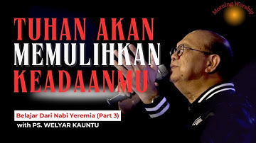 TUHAN AKAN MEMULIHKAN KEADAANMU || MORNING WORSHIP - 23 APRIL 2025