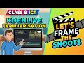 Class 8 ICT Kerala Syllabus 2025-2026 Chapter 9 Lets Frame the Shots