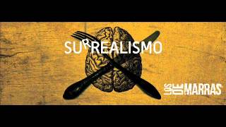 Video thumbnail of "Los De Marras - Medolias (Surrealismo) [Audio Oficial]"